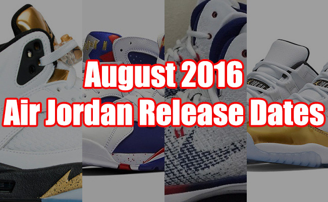 air jordan release dates 2016