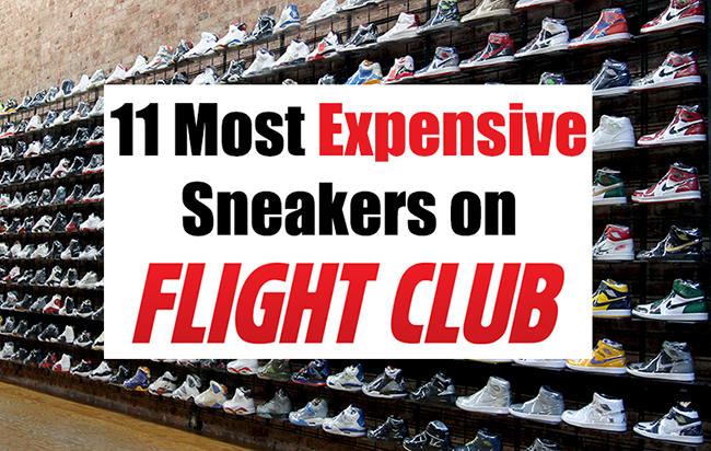 11 Most Expensive Sneakers Flight Club 