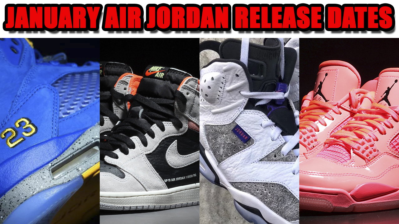 release air jordan 2019
