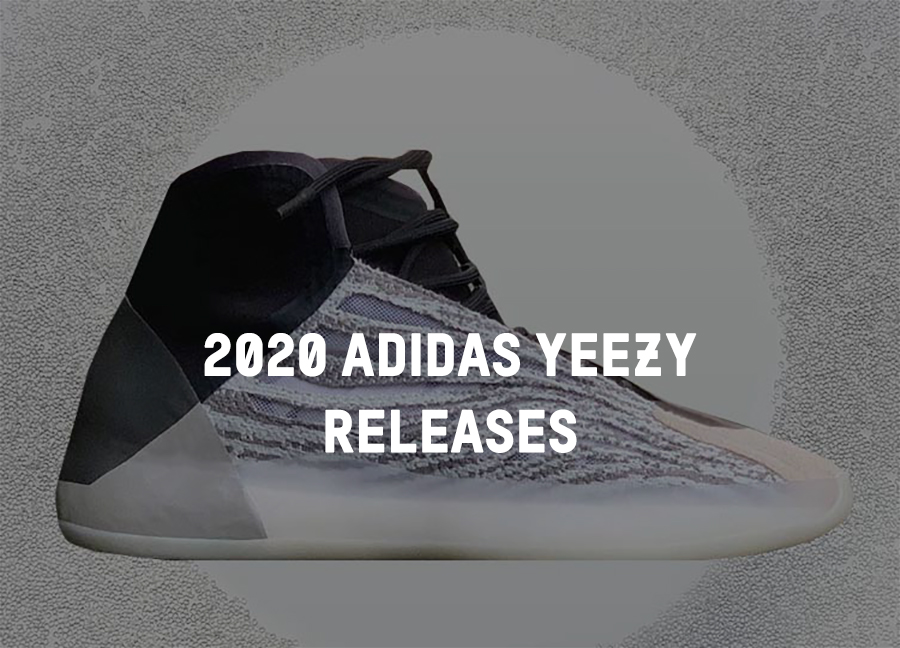 2020 adidas Yeezy Release Dates + 